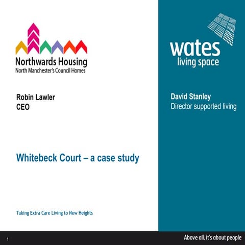 David Stanley - Whitebeck Court - a case study