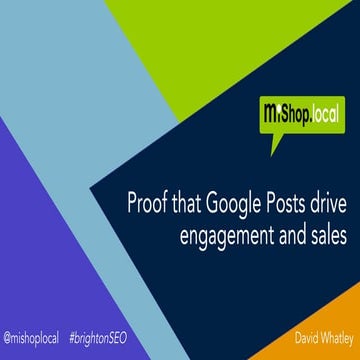 Proof that Google Posts drive engagement and sales