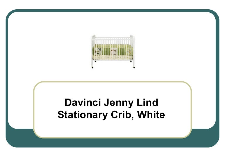 davinci jenny lind stationary crib