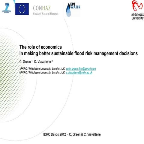 The role of economics in making better sustainable flood risk management deci...
