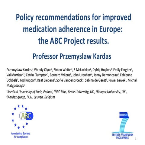 Policy recommendations for improved medication adherence in Europe: the ABC P...