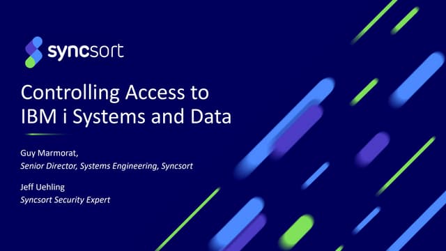 Controlling Access to IBM i Systems and Data