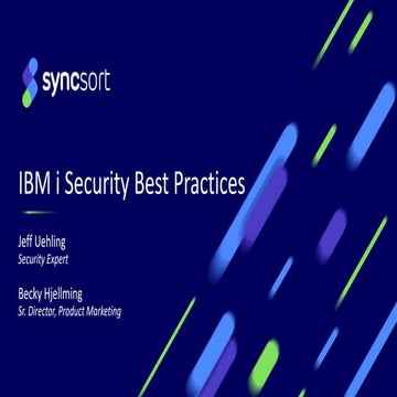 Best Practices in IBM i Security