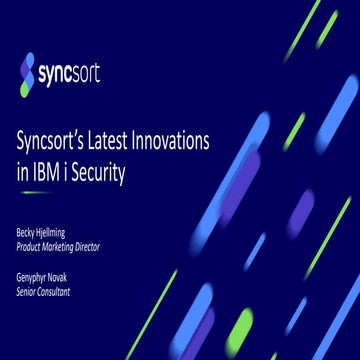 Increase IBM i Security & Accelerate Compliance with New Syncsort Security Re...