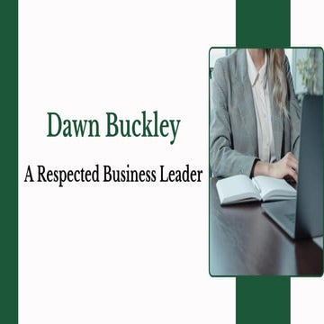 Dawn Buckley - A Respected Business Leader