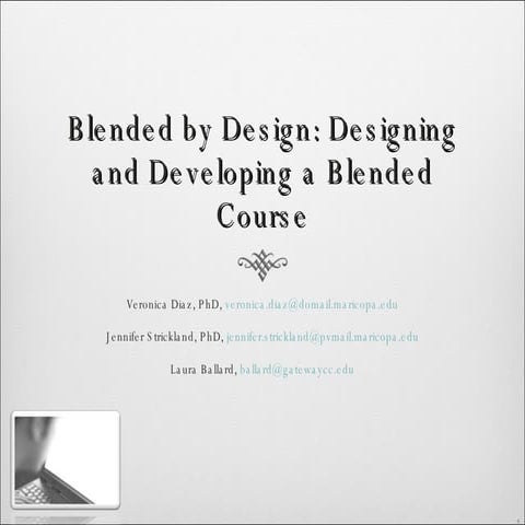 Blended by Design: Day 1