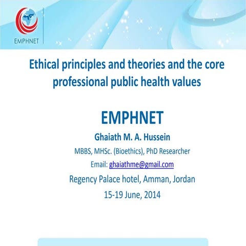 EMPHNET-PHE Course: Module02: ethical principles and theories and the core pr...