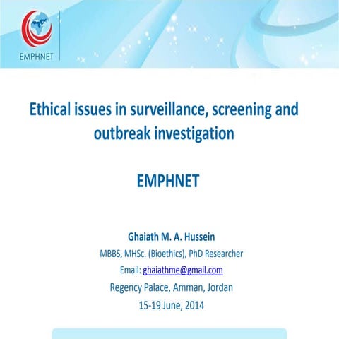 EMPHNET-PHE course: Module03 ethical issues in surveillance, screening and ou...