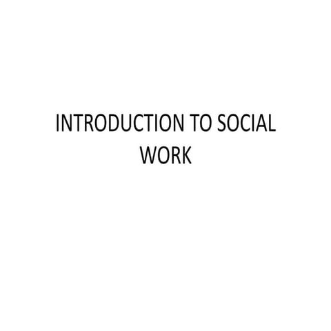 DAY-1 BSW, INTRODUCTION TO SOCIAL WORK.pptx