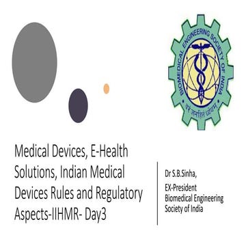 Medical Devices , regulations and e health solutions