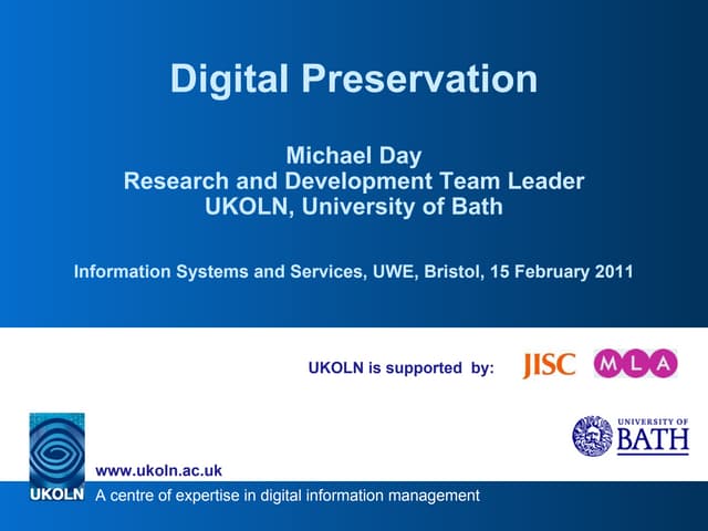 Digital Preservation