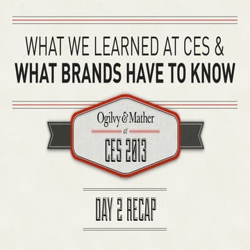 What We Learned at CES and What Brands Have to Know – Day 2 Recap