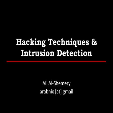 hacking techniques and intrusion techniques useful in OSINT.pptx