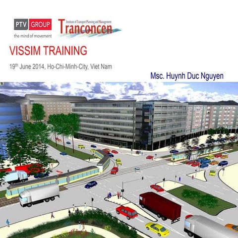 VISSIM Manual ( Huong Dan Su Dung VISSIM)