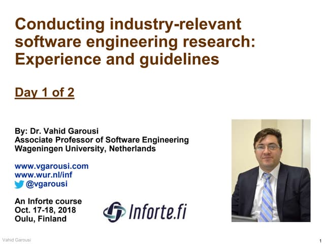 inforte.fi invited talk-Day 1: Conducting industry-relevant software engineer...