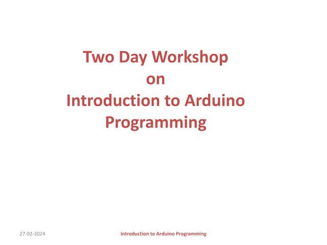 Introduction to arduino Programming with | PPT
