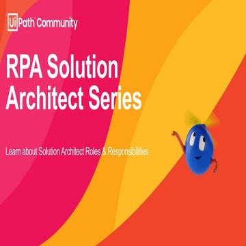 Day 1 - Automation Solution Architect Overview.pptx