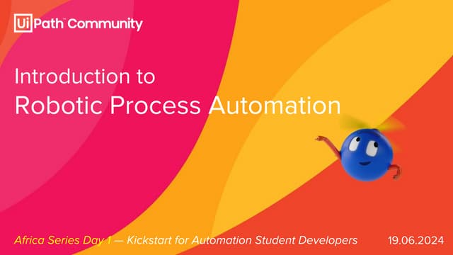 Session 1 - Intro to Robotic Process Automation.pdf