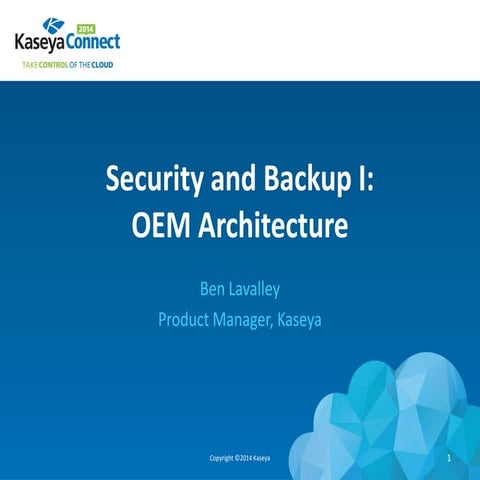 Security and Backup I: OEM Architecture