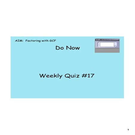 Day 10 factoring with gcf