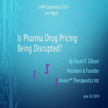 Is Pharma Drug Pricing Being Disrupted?