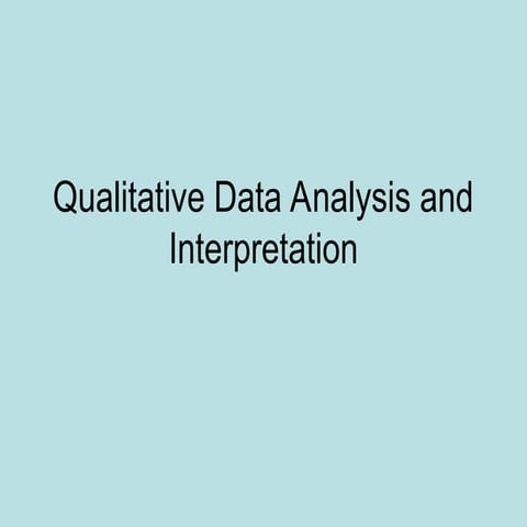 day13. Qualitative data analysis and interpretation