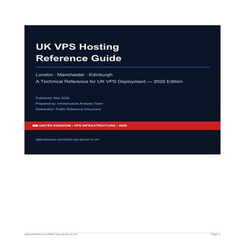 Comprehensive UK VPS Hosting Reference Guide 2026: Infrastructure ...