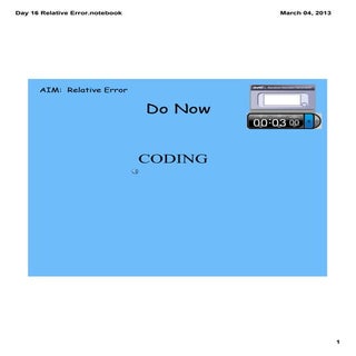 Day 16 relative error