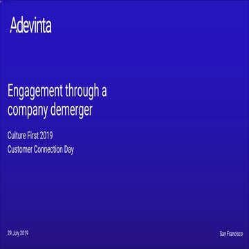 Culture First 2019: Day 1, Engagement through a company demerger