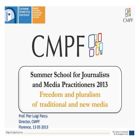 EU Competencies in Respect of Media Pluralism and Media Freedom: Legal ...