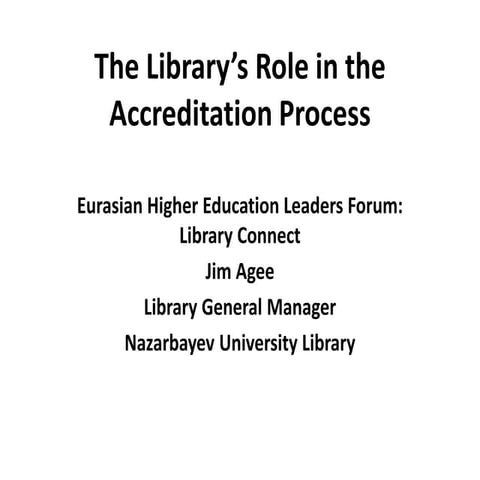 The Library’s Role in the Accreditation Process