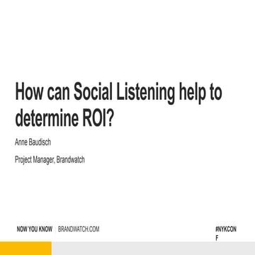 How can social listening help to determine ROI?