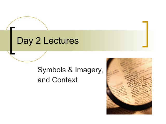 Day 2 Lectures