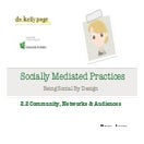 Community, networks and audience design