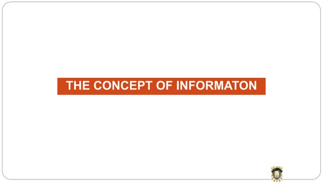 Day 2 - Lecture Note on Concept of Information | PPT