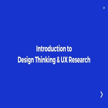 Introduction to Design Thinking and UX Research