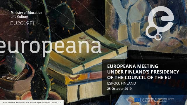Europeana meeting under Finland’s Presidency of the Council of the EU - Day 2...