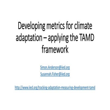 Developing metrics for climate adaptation – Applying the TAMD framework | Sim...
