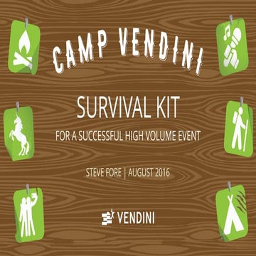 Survival Kit for a Successful High Volume Event