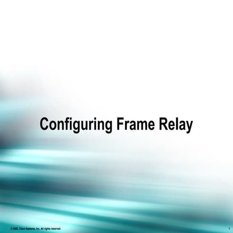 Day 20.1 configuringframerelay