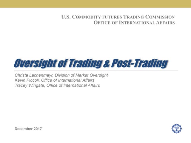 Oversight of Trading & Post-Trading. Ukraine Commodity Market Development Conference