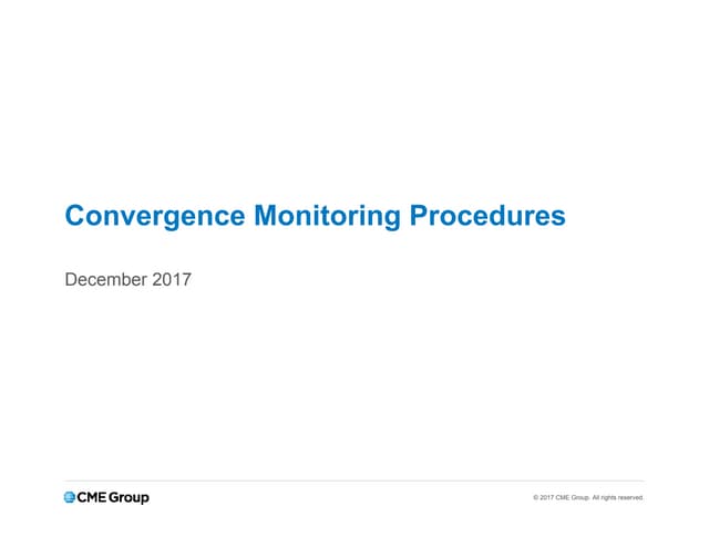 Convergence Monitoring Procedures. Ukraine Commodity Market Development Conference