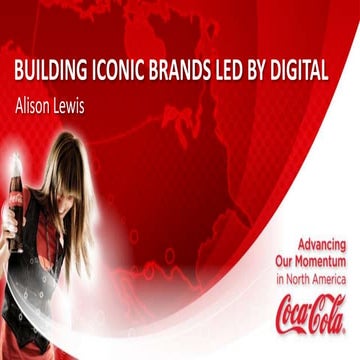 A Conversation with Alison Lewis, SVP Marketing for North America, The Coca-C...