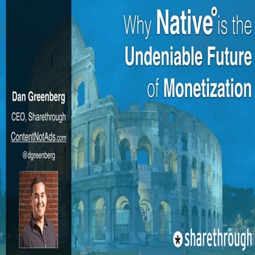 When in Rome: Why Native Monetization is the Undeniable Future, 