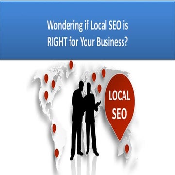 Is Local SEO Right For Your Business