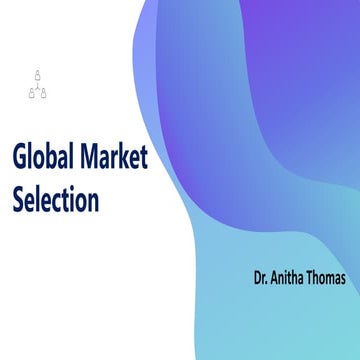Global market selection and Cultural Influence