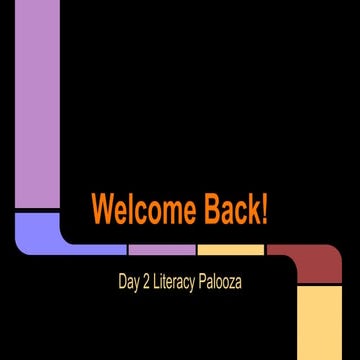 Day 2 literacy palooza revised