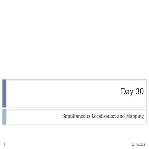 Simultaneous Localization and Mapping (SLAM) for autonomous robots | PPTX