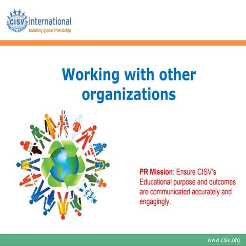 Day 3 pr training session 10   working with other organizations - rtf quito 2012