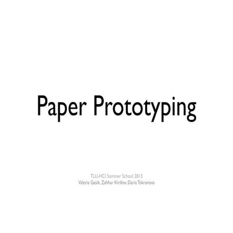 TSS 2013 – Paper Prototyping